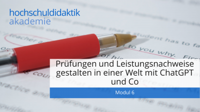 In diesem Modul lernen Sie, wie Sie Prüfungen und Leistungsnachweise in einer Welt mit ChatGPT und Co gestalten und abnehmen, damit sie weiterhin Aussagen über das Wissen und Können Ihrer Studierenden zulassen.