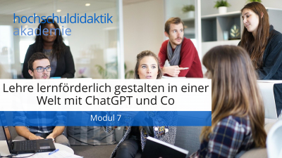 In diesem Modul lernen Sie, wie Sie Lehre gestalten, die ChatGPT und Co berücksichtigt, nutzt und den Umgang damit lehrt.